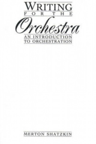 Writing for the Orchestra