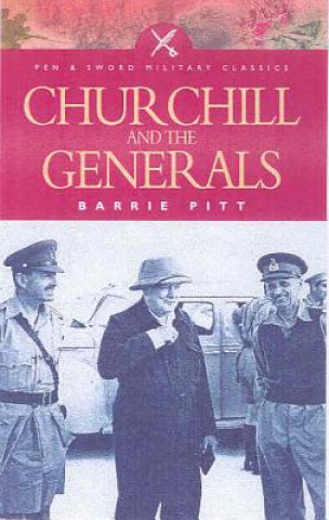 Churchill and the Generals