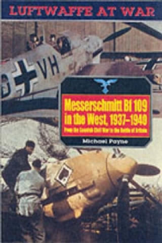 Messerschmitt Bf109 in the West, 1937-40