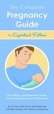 Complete Pregnancy Guide Expectant Fathers