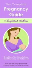 Complete Pregnancy Guide for Expectant Mothers