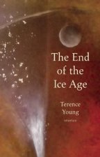 End of the Ice Age