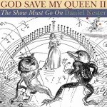 God Save My Queen II