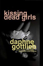 Kissing Dead Girls