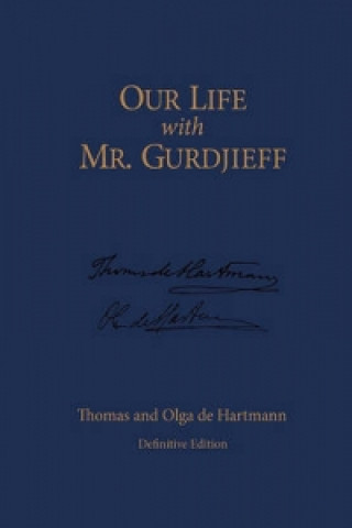 Our Life with Mr. Gurdjieff