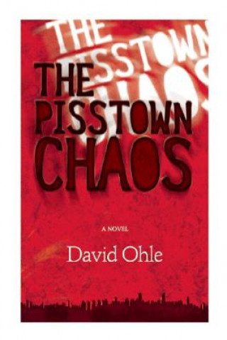 Pisstown Chaos