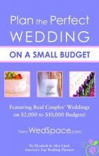 Plan the Perfect Wedding on a Small Budget