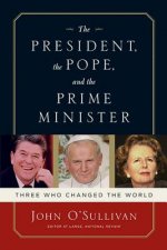 President, the Pope, And the Prime Minister