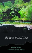 River of Dead Trees