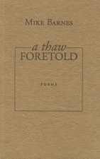 Thaw Foretold