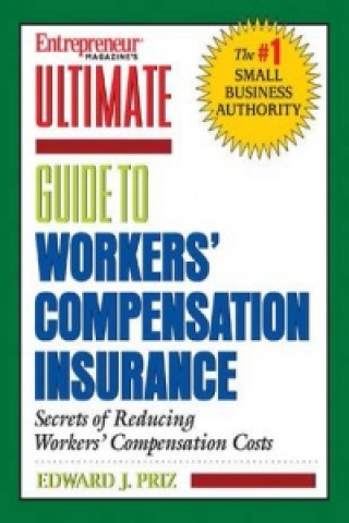 Ultimate Guide to Workers Compensation Insurance