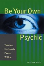 Be Your Own Psychic
