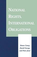 National Rights, International Obligations