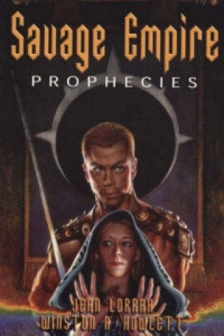 Savage Empire Prophecies