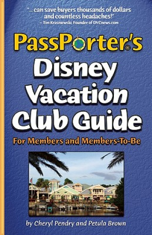 PassPorter's Disney Vacation Club Guide