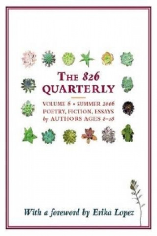 826 Quarterly, Volume 6