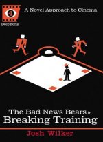 Bad News Bears In Breaking Training