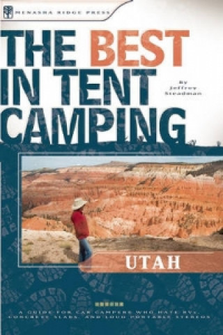 Best in Tent Camping: Utah