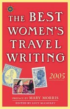 Best Women's Travel Writing 2005