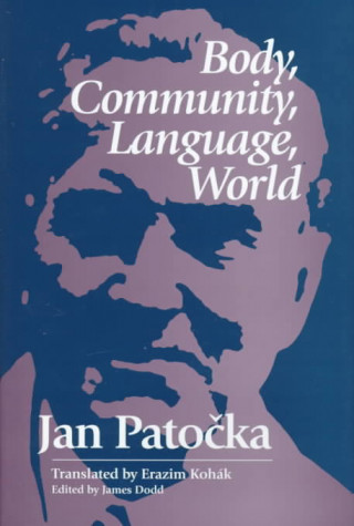 Body, Community, Language, World