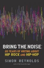 Bring the Noise