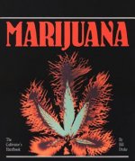 Cultivator's Handbook of Marijuana