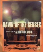 Dawn of the Senses