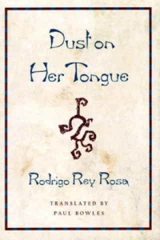 Dust on Her Tongue