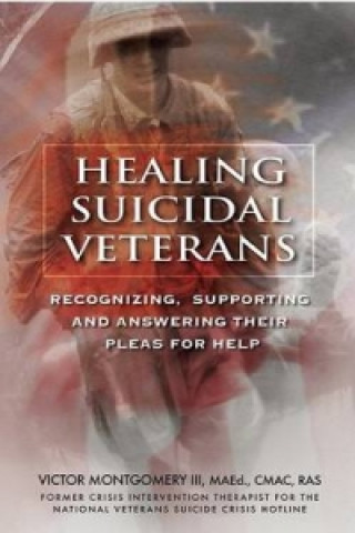 Healing Suicidal Veterans