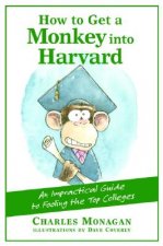 How to Get a Monkey into Harvard
