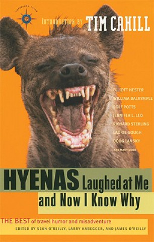 Hyenas Laughed at Me and Now I Know Why