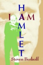 I am Hamlet