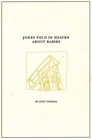 Jokes Told in Heaven About Babies