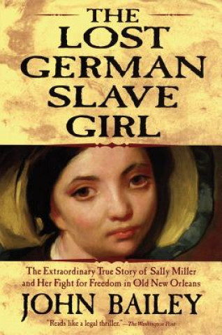 Lost German Slave Girl