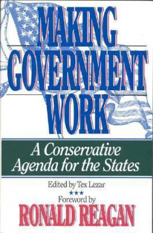 MAKING GOVERNMENT WORK