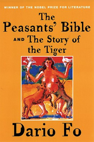 Peasants' Bible and the Story of the Tiger