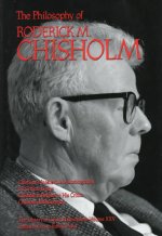Philosophy of Roderick Chisholm, Volume 25