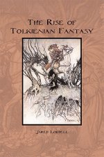 Rise of Tolkienian Fantasy