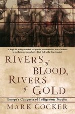 Rivers of Blood, Rivers of Gold