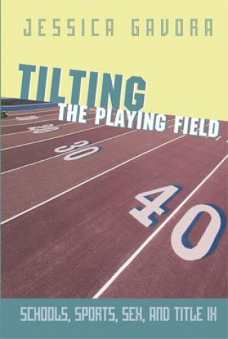 Tilting the Playing Field