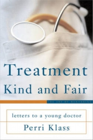 Treatment Kind and Fair
