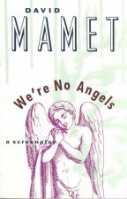 We'RE No Angels