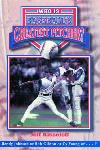 Who Is Baseball's Greatest Pitcher?