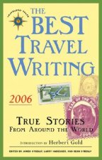 Best Travel Writing 2006