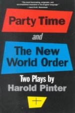 Party Time ; and, the New World Order
