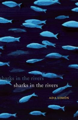 Sharks in the Rivers