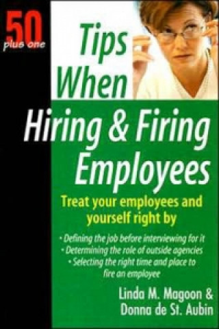 Tips When Hiring and Firing Employees