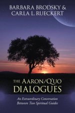 Aaron-Q'Uo Dialogues