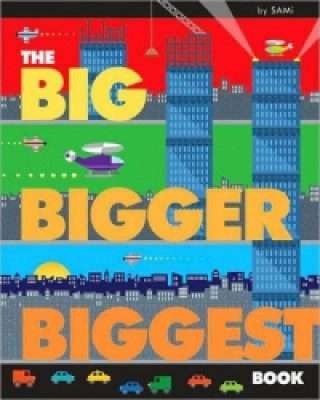 Big, Bigger, Biggest