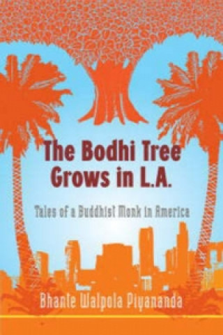 Bodhi Tree Grows in L.A.